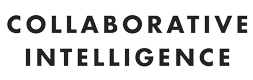 Collaborative Intelligence: Thinking with People Who Think Differently 